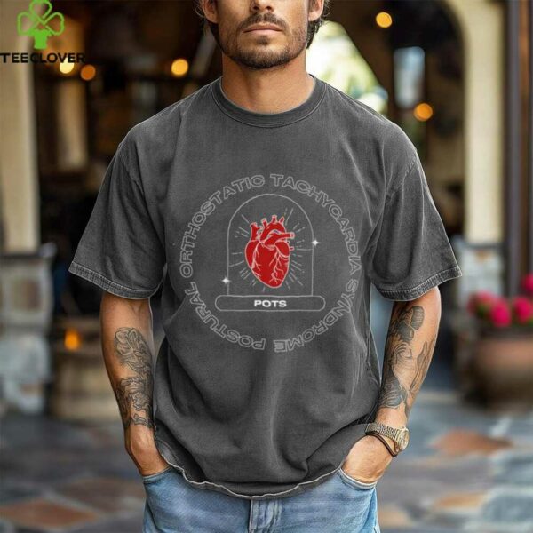 Postural Orthostatic Tachycardia Syndrome shirt