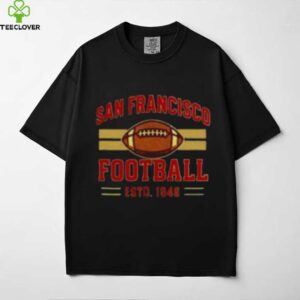 San Francisco Football Est. 1946 Shirt