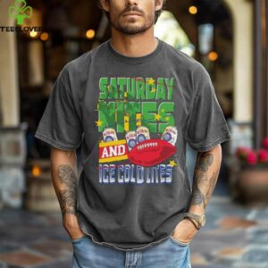Saturday Nites and Ice Cold Lites Shirt