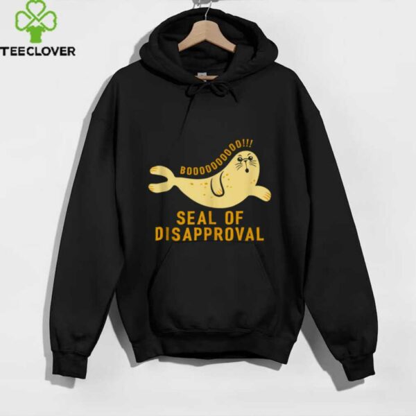 Seal Of Disapproval Design For Seal Lover Shirt