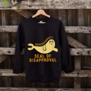 Seal Of Disapproval Design For Seal Lover Shirt