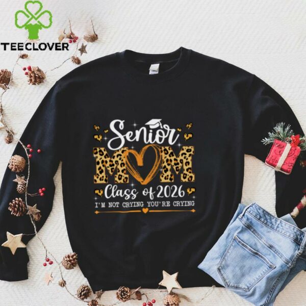 Senior Mom Class Of 2026 Leopard Graduation Back To School Pullover Shirt
