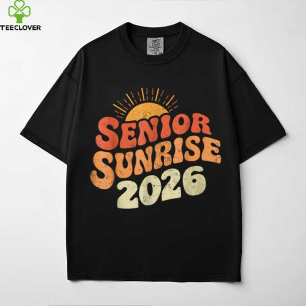 Senior Sunrise 2026 Graduation My Last First Day shirt