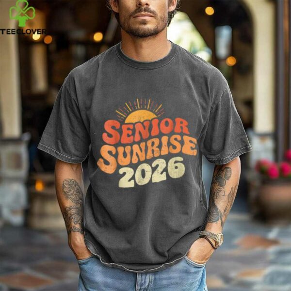 Senior Sunrise 2026 Graduation My Last First Day shirt