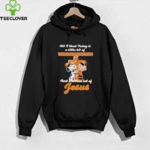 Snoopy and Charlie Brown hug cross all I need today is a little bit of Tennessee Volunteers and a whole lot of Jesus shirt