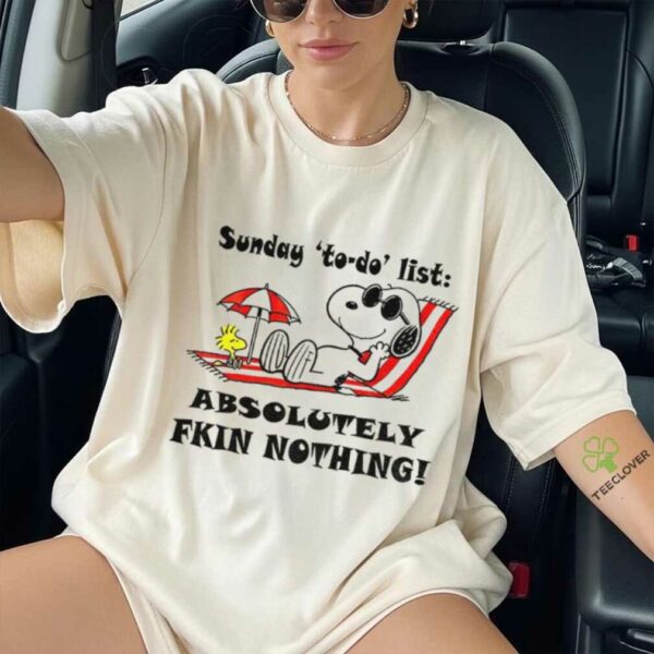 Snoopy and Woodstock sunday to do list absolutely fkin nothing summer shirt