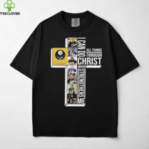 Steelers 6 Time Super Bowl Champions I can do all things through Christ who strengthens me signatures shirt