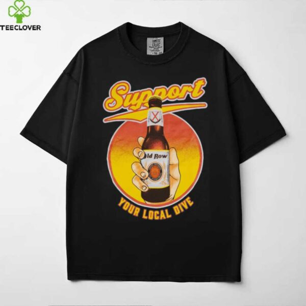 Support Your Local Dive Shirt