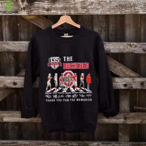 The Ohio State Buckeyes 135th Anniversary thank you for the memories signatures shirt