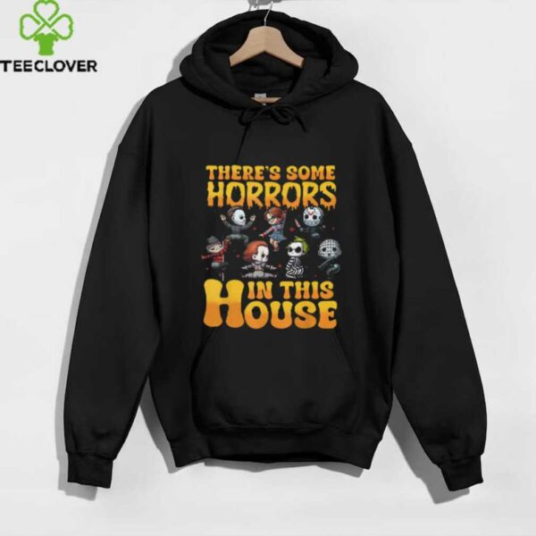 There’s Some Horrors In This House T Shirt