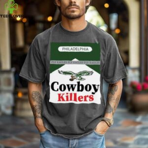 philadelphia cowboy killers fly eagles shirt