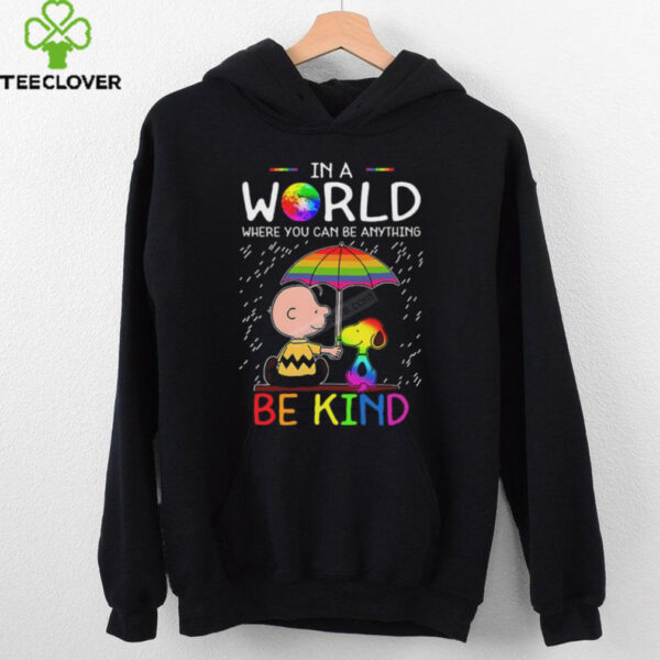 LGBT Snoopy In A World Where You Can Be Anything Be Kind Shirt