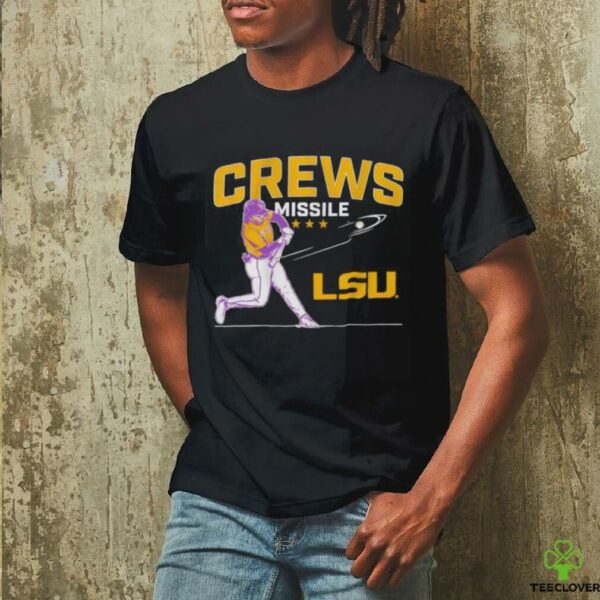 LSU Tigers Baseball Dylan Crews Misslile shirt