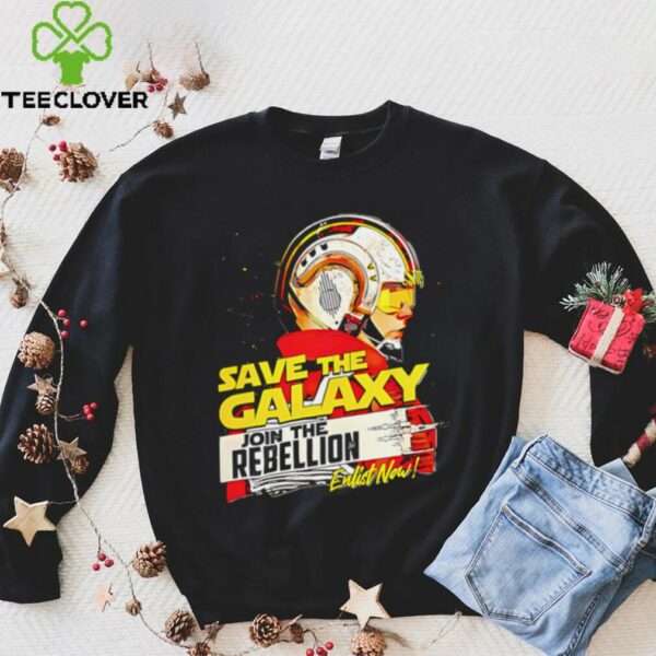 Save The Galaxy Join the Rebellion shirt