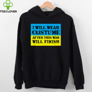 I Will Wear Costume After This War Will Finish Zelensky T Shirt