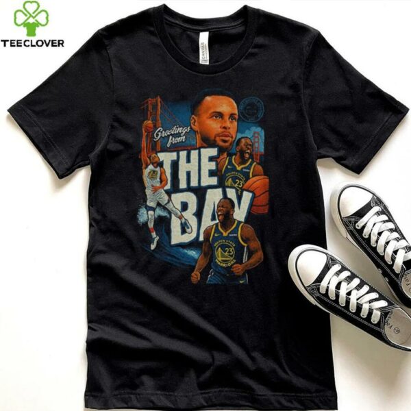 Greetings from the Bay Golden State Warriors NBA shirt
