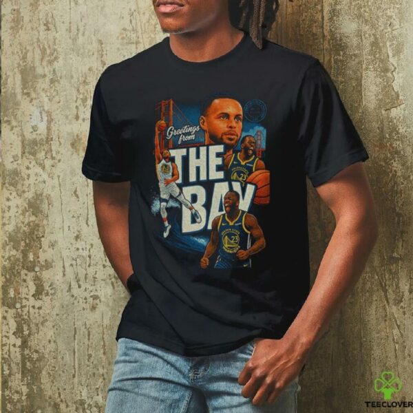 Greetings from the Bay Golden State Warriors NBA shirt