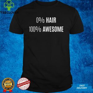 0 Hair 100 Awesome Alopecia hoodie, sweater, longsleeve, shirt v-neck, t-shirt
