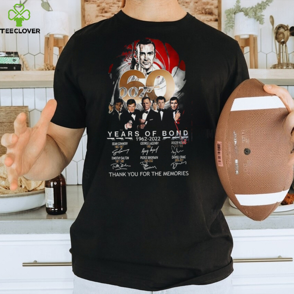007 60 Years Of Bond 1962 2022 Thank You For The Memories T Shirt 007 60 Years Of Bond 1962 2022 Thank You For The Memories T Shirt