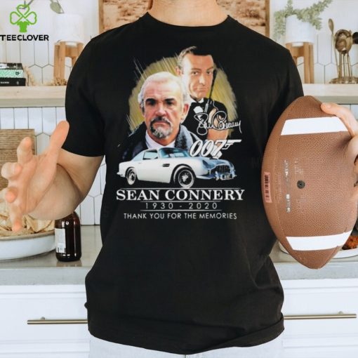 007 Sean Connery 1930 – 2020 Thank You For The Memories Shirt