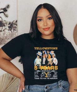 05 Years Anniversary Of Yellowstone 2018 2023 Thank You For The Memories Signatures Shirt 3 05 Years Anniversary Of Yellowstone 2018 2023 Thank You For The Memories Signatures Shirt