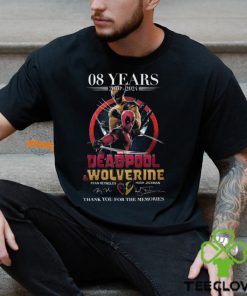 08 Years 2016 2024 Deadpool Wolverine Ryan Reynolds Hugh Jackman Thank You For The Memories Shirt