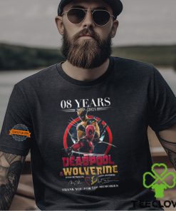 08 Years 2016 2024 Deadpool Wolverine Ryan Reynolds Hugh Jackman Thank You For The Memories Shirt
