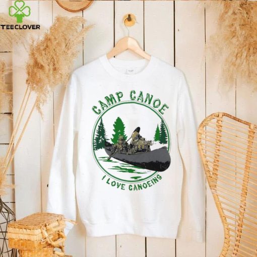 Robert J O’neill Camp Canoe I Love Canoeing Shirt