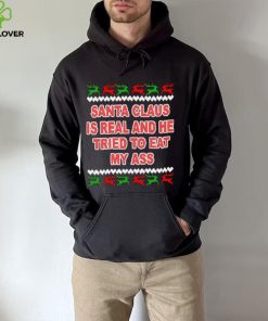 Santa claus is real and he tried to eat my ass ugly Christmas sweater