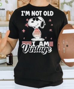 Snoopy I’m not old I am Vintage 2023 Shirt