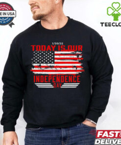 1 20 2025 today is our Independence Day shirt
