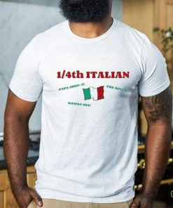 1 4Th Italian Papa John A Che Bello Mamma Mia T Shirt