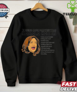 10 things more competent than Kamala Harris shirt