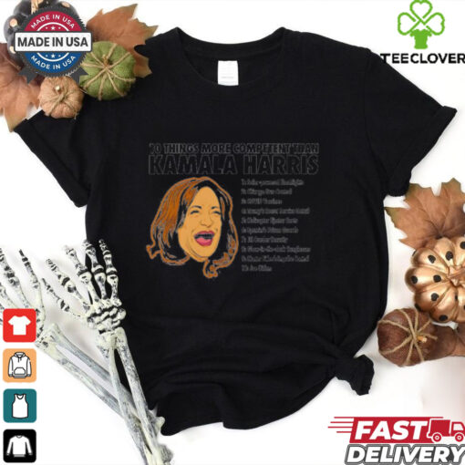 10 things more competent than Kamala Harris hoodie, sweater, longsleeve, shirt v-neck, t-shirt