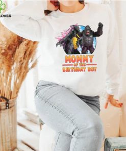 10. Godzilla x Kong Mommy Of The Birthday Boy Shirt