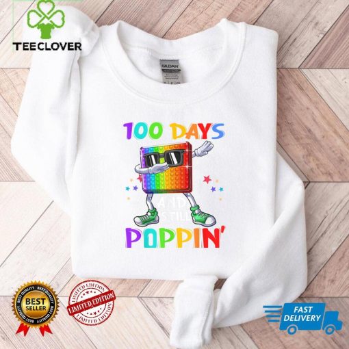 100 Days Of School And Still Poppin Fidget 100 Days Smarter T Shirt