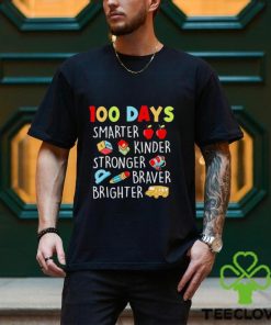 100 Days Smarter Kinder Stronger Braver Brighter Shirt