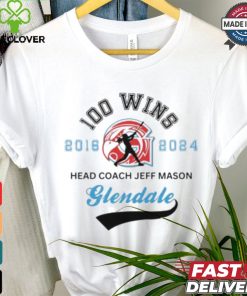 100 wins 2016 2024 Head Coach Jeff Mason Glendale logo shirt