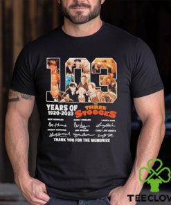 103 Years Of 1920 – 2023 The Three Stooges Signed Thank You For The Memories T Shirt