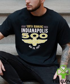 108th running Indianapolis 500 May 26 2024 shirt