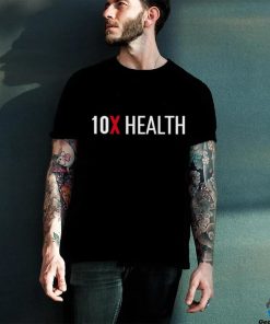 10X Health T Shirt