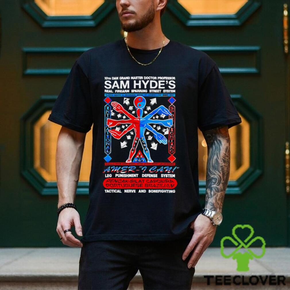 10th Dan Grand Master Doctor Professor Sam Hyde’s Shirt 10th Dan Grand Master Doctor Professor Sam Hyde’s Shirt