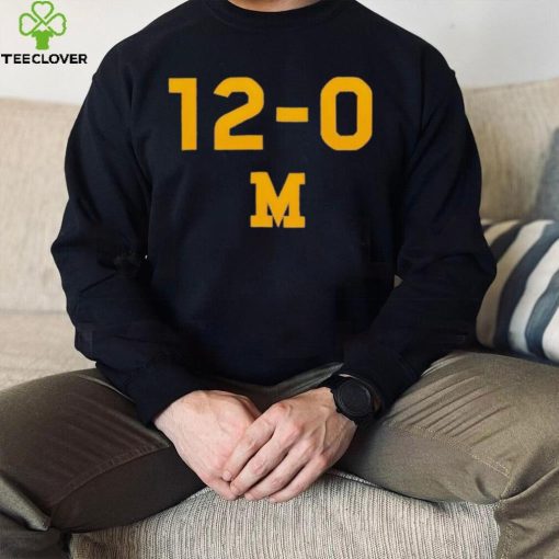 12 0 Michigan Wolverines hoodie, sweater, longsleeve, shirt v-neck, t-shirt