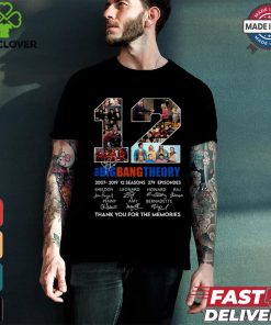 12 Years Of The Big Bang Theory 2007 2019 Thank You For The Memories Signatures T Shirt