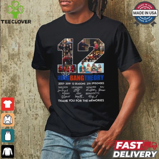 12 Years Of The Big Bang Theory 2007 2019 Thank You For The Memories Signatures T Shirt