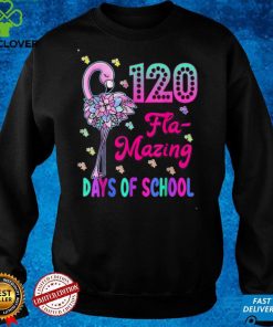 120 Flamazing Days of School Flamingo 120th Day Teachers T Shirt