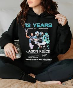 13 Years 2011 2023 Jason Kelce Signature Thank You For The Memories T Shirt 3 13 Years 2011 2023 Jason Kelce Signature Thank You For The Memories T Shirt