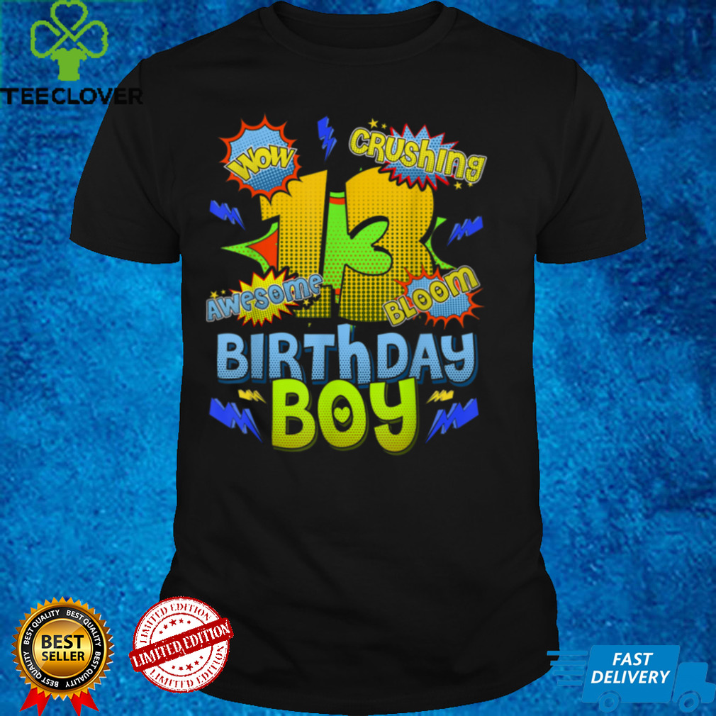 13Th Birthday 13 Years Old Birthday Boys Comic Style Gifts T Shirt 13th Birthday 13 Years Old Birthday Boys Comic Style Gifts T Shirt