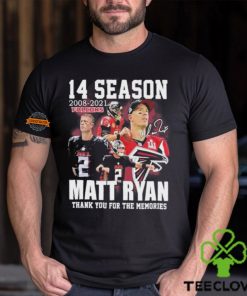 14 Season 2008 2024 NFL Atlanta Falcons Matt Ryan Thank You For The Memories Signature Shirt