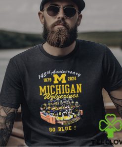 145th Anniversary 1879 2024 Michigan Wolverines Go Blue Shirt